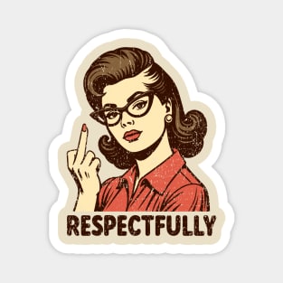 Sassy Woman Flipping Off Middle Finger Sarcasm Magnet