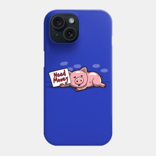 Funny Cute Pig Piggy Bank Asking Money Cartoon Phone Case