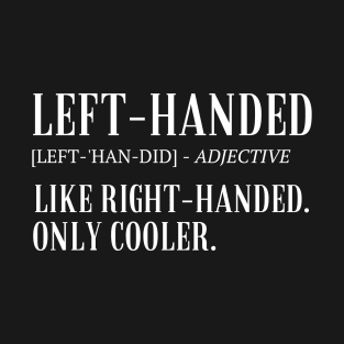 Left-Handed T-Shirt