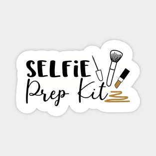 Selfie Prep Kit Magnet