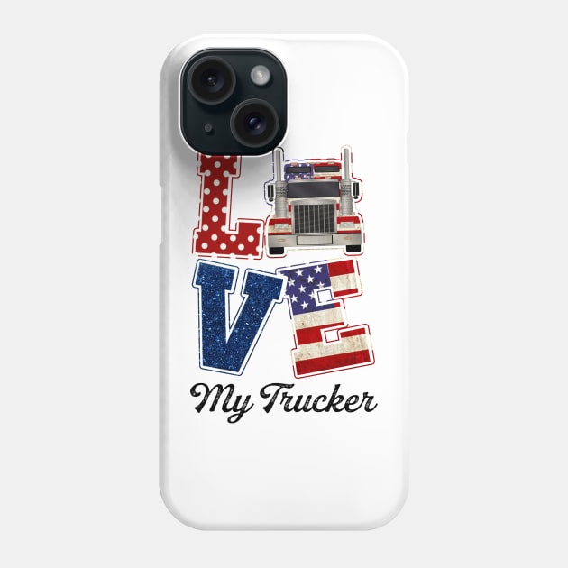 Trucker's Wife  T Shirt Love My Trucker Personalized Gift Phone Case by Sunset beach lover