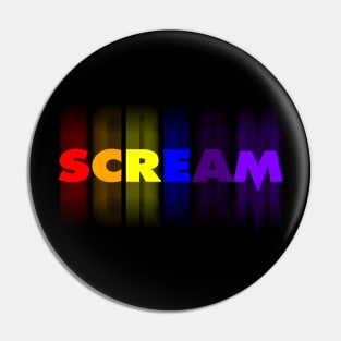 Scream Pride Pin