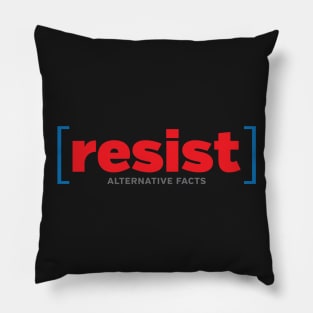 RESIST - alternative facts Pillow