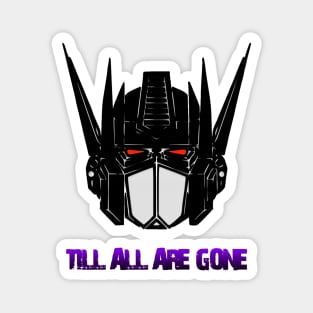 Till all are gone Magnet