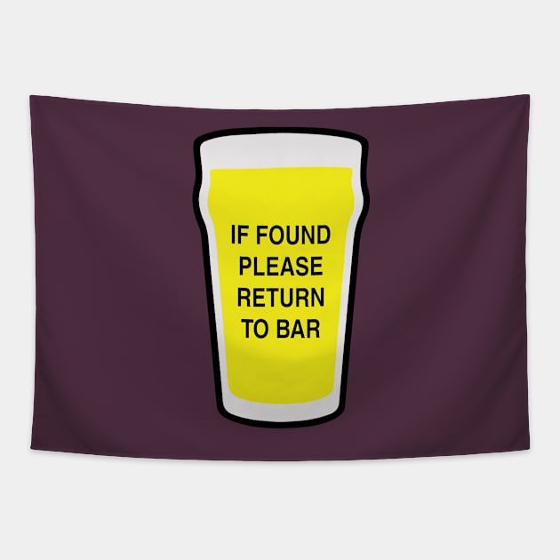 If found please return to bar Tapestry by Galeaettu