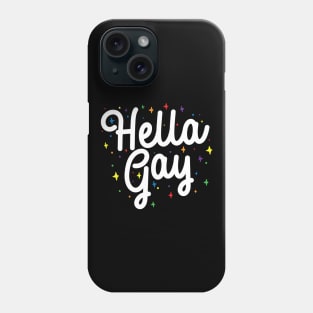 Hella Gay Phone Case