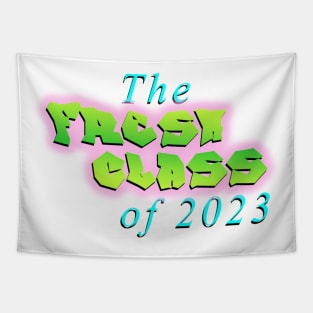 Fresh class of 2023 Tapestry