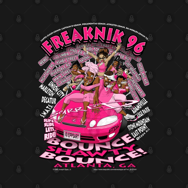 Freaknik 1996 Bounce Shawty Bounce! Pink Colorway by Epps Art