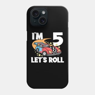 Fifth 5th Birthday Racing Car Sports Car Phone Case