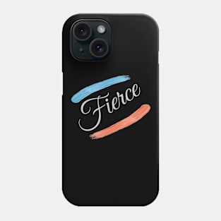 Fierce Phone Case