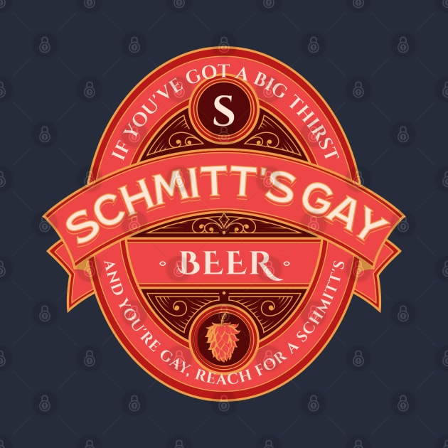 Schmitt's Gay Beer - vintage SNL by BodinStreet