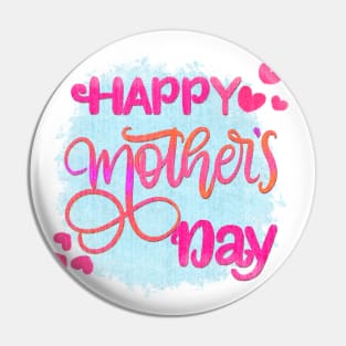 Happy mothers day Pin