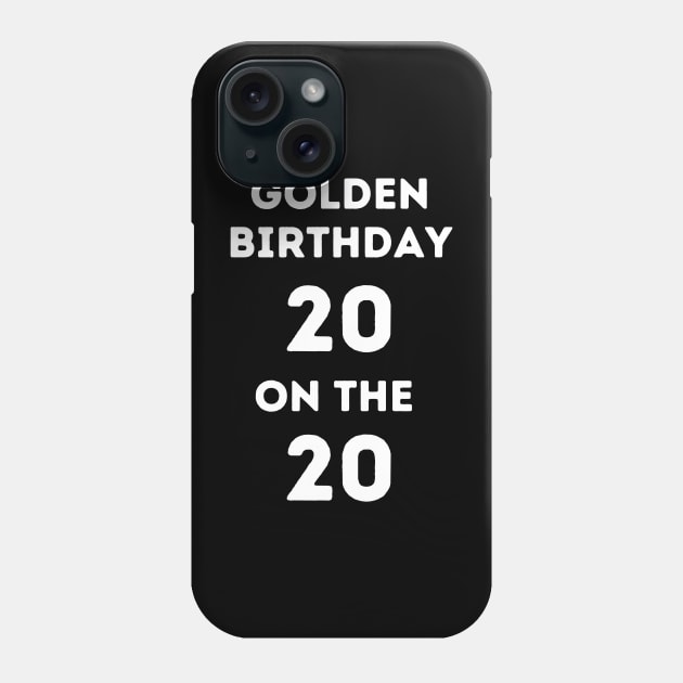 Golden birthday 20 Phone Case by Project Charlie
