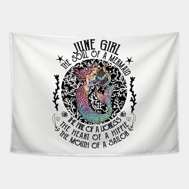 June Girl The Soul Of A Mermaid Hippie T-shirt Tapestry by kimmygoderteart