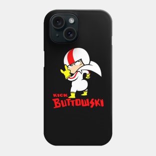 kick butoswki Phone Case