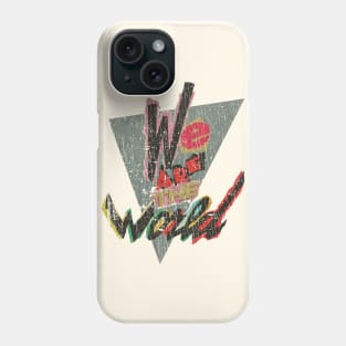 We Are the World 1985 Phone Case