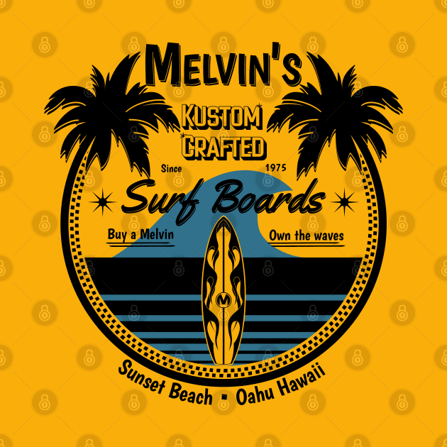 Melvin's Kustom Crafted Surfboards Surfer by SunGraphicsLab