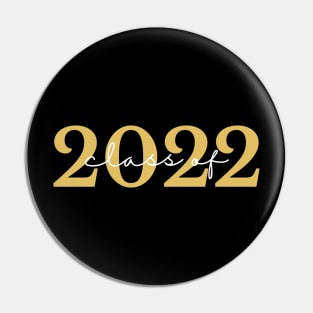 Class Of 2022. Simple Typography Gold and White Graduation 2022 Design. Pin