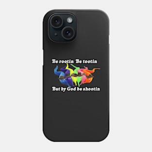 By God Be Shootin Phone Case