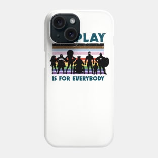 Cosplay is for everybody (Flag) Phone Case