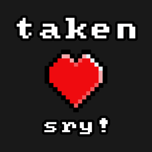 Taken Sry T-Shirt