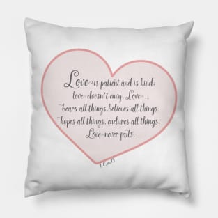 1 Cor 13 - Love is ... Pillow