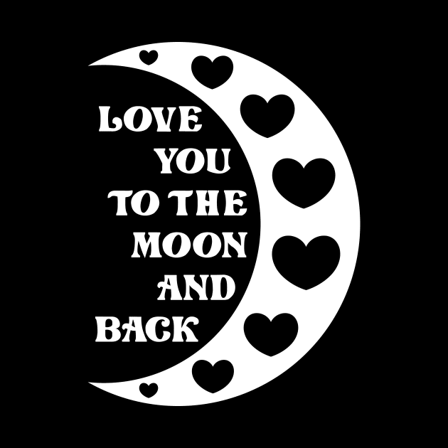 Love You To The Moon And Back by colorsplash