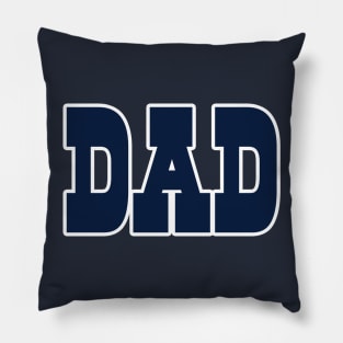 Dallas DAD! Pillow