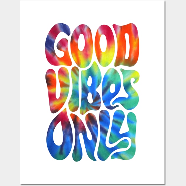 Wall Art Print, Good Vibes Only