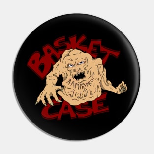 I'm A Basket Case Pin