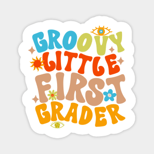 Groovy Little First Grader First Day of School Magnet