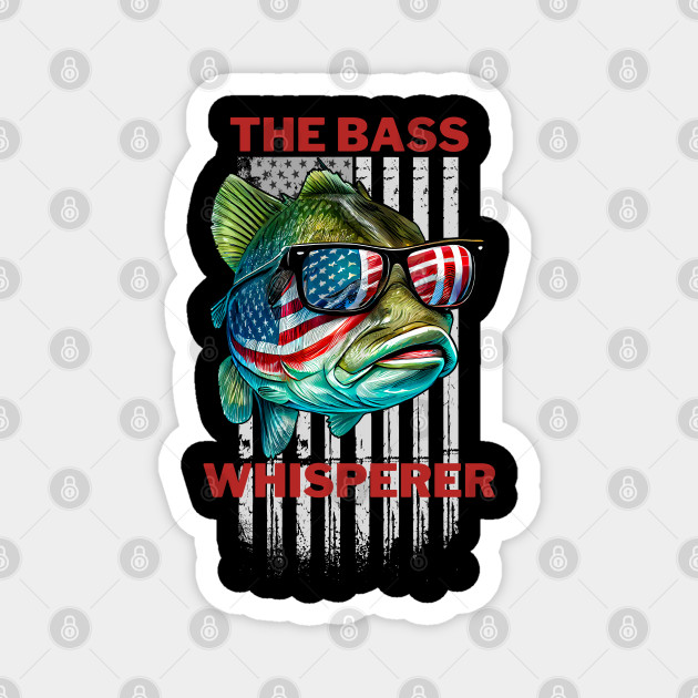 The Bass Whisperer - Bass Fishing Designs - Magnet