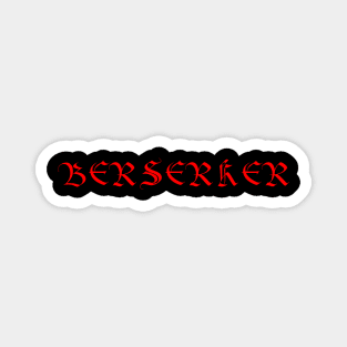 The Berserker Magnet