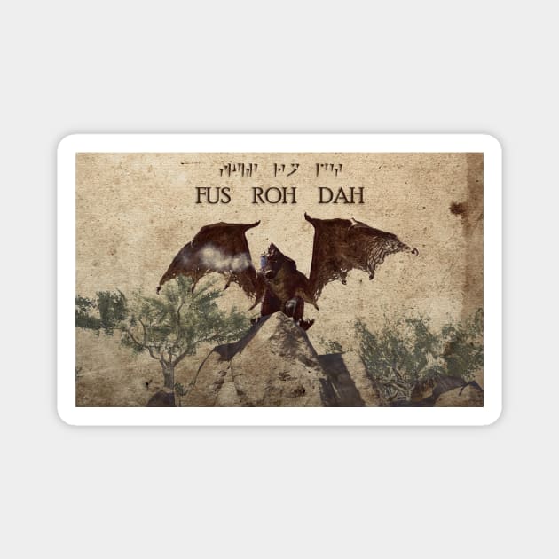 FUS ROH DAH - The Elder Scrolls Magnet by Schokolade