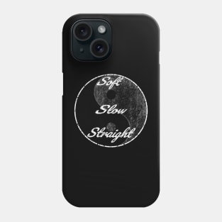 Soft Slow Straight Tai Chi Qi saying training Phone Case