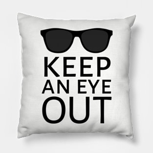 Keep An Eye Out Pillow