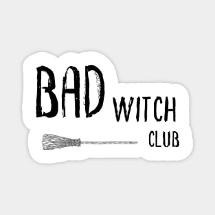 Bad Witch Club Magnet