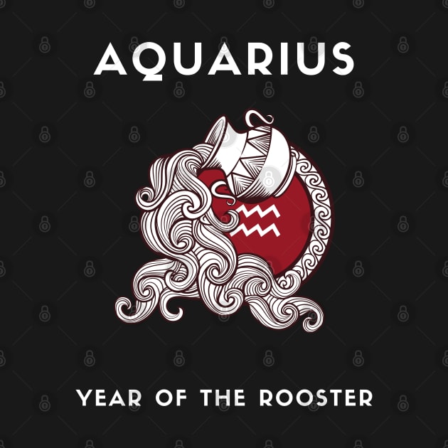 AQUARIUS / Year of the ROOSTER by KadyMageInk