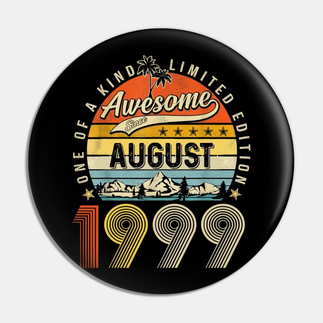 Awesome Since August 1999 Vintage 24th Birthday Pin by Benko Clarence