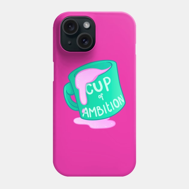 pour yourself Phone Case by HollieBallardArtist