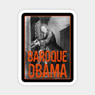 Baroque Obama Magnet