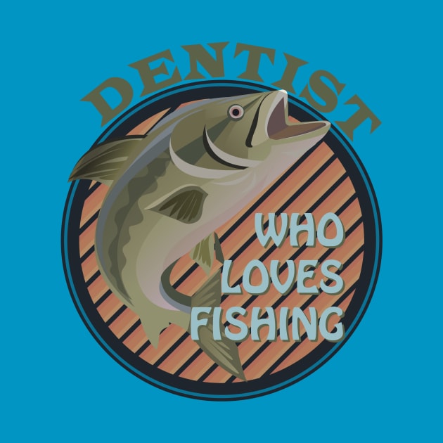 Dentist who loves fishing by dentist_family