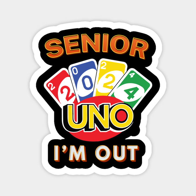 Senior 2024 Uno Out Senior 2024 Uno Out TeePublic