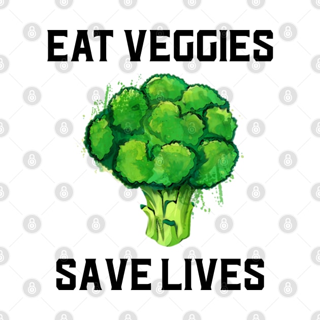 Eat Veggies Save Lives by juinwonderland 41