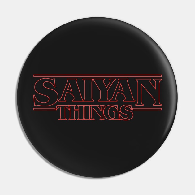 Sayian Things Pin by ninjacookie