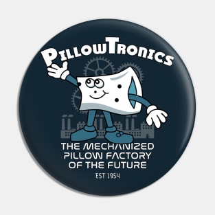 PillowTronics Factory Pin