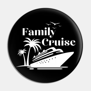 Family vacation on a cruise ship Pin