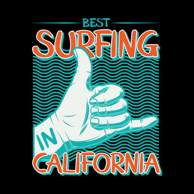 Best Surfing In california Gift Tshirt - Surfing - Tapice ...