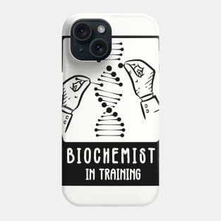 Biochemist in training Phone Case