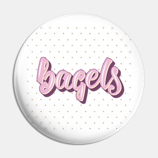 Women's t-shirt  bagels Pin